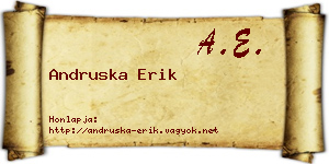 Andruska Erik névjegykártya